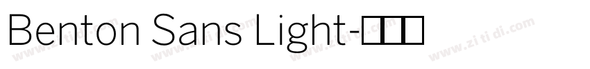 Benton Sans Light字体转换 Benton Sans Light字体转换